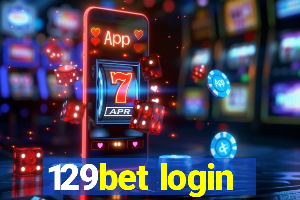 129bet login